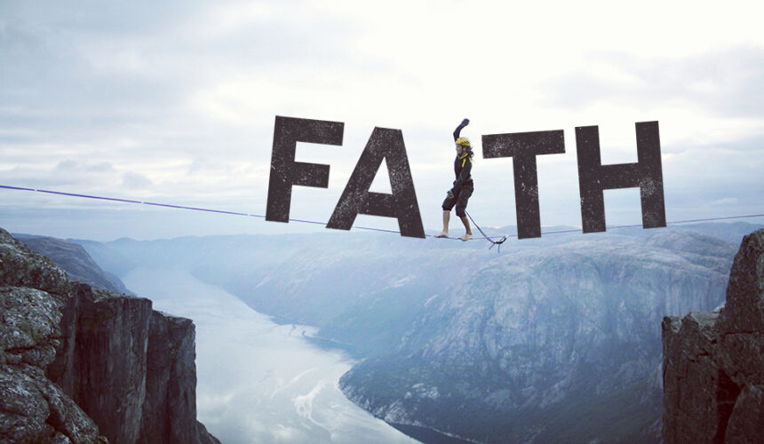 Stepping out of faith