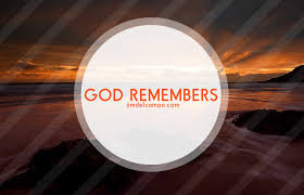 TO BE REMEMBERED BY GOD