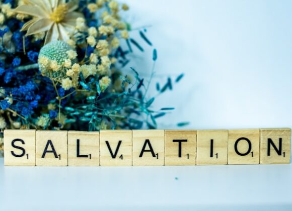 PURPOSE FOR OUR SALVATION